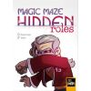 Magic Maze Hidden Roles