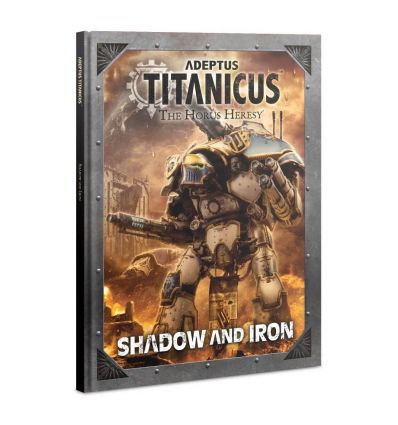Adeptus Titanicus - Shadow and Iron (VO)