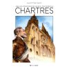Chartres - La BD - 2000 ans d'Histoire