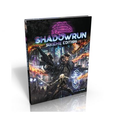 Shadwowrun - 6e Edition - Livre de Base