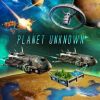 Planet Unkown