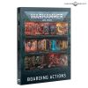 Warhammer 40000 - V10 - ACTIONS D'ABORDAGE