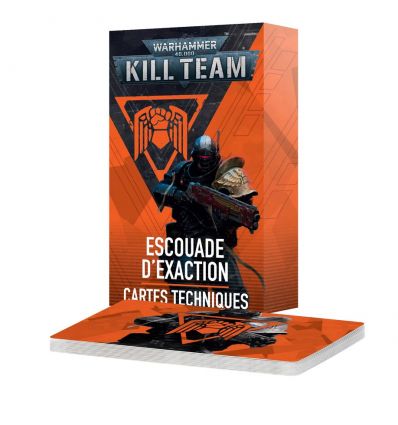 Kill Team - CARTES TECHNIQUES:ESCOUADE D'EXACTION FR