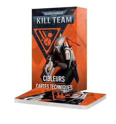 Kill Team - Cibleurs – Cartes Techniques