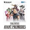 Avant - Première 1 - Magic - Final Fantasy - 6 Juin 20h00