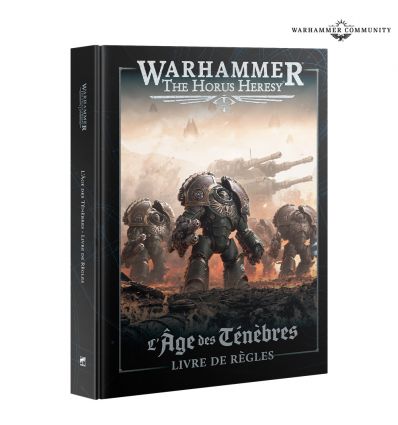 Horus Heresy -  L''âge des Ténêbres Livre de Règles (FRA)