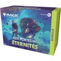 Magic TCG -Aux Porte Des Eternites Bundle 
