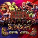 Flesh and Blood - AP Superslam  Samedi 20 septembre - 20h00