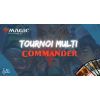 Soirée Magic Multi-Commander - 21 mars 2026 - 20h00