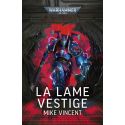 LA LAME VESTIGE (FRANCAIS)