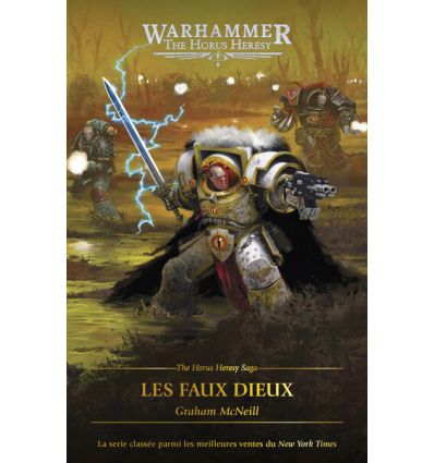 THE HORUS HERESY SAGA:LES FAUX DIEUX FRA