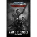 CIAPHAS CAIN: VAINE GLORIOLE (FRANCAIS)